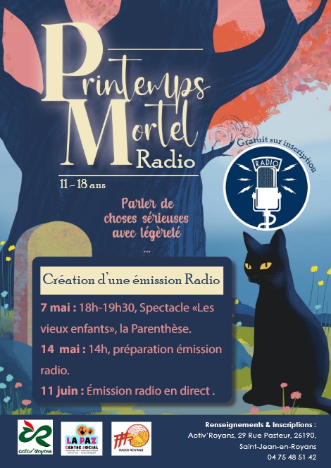 Création d’une émission radio dans le cadre du « printemps mortel »